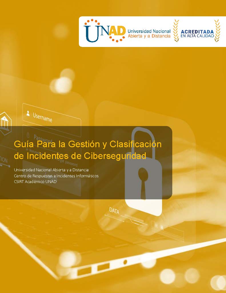 Guía Para la Gestión y Clasificación de Incidentes de Ciberseguridad