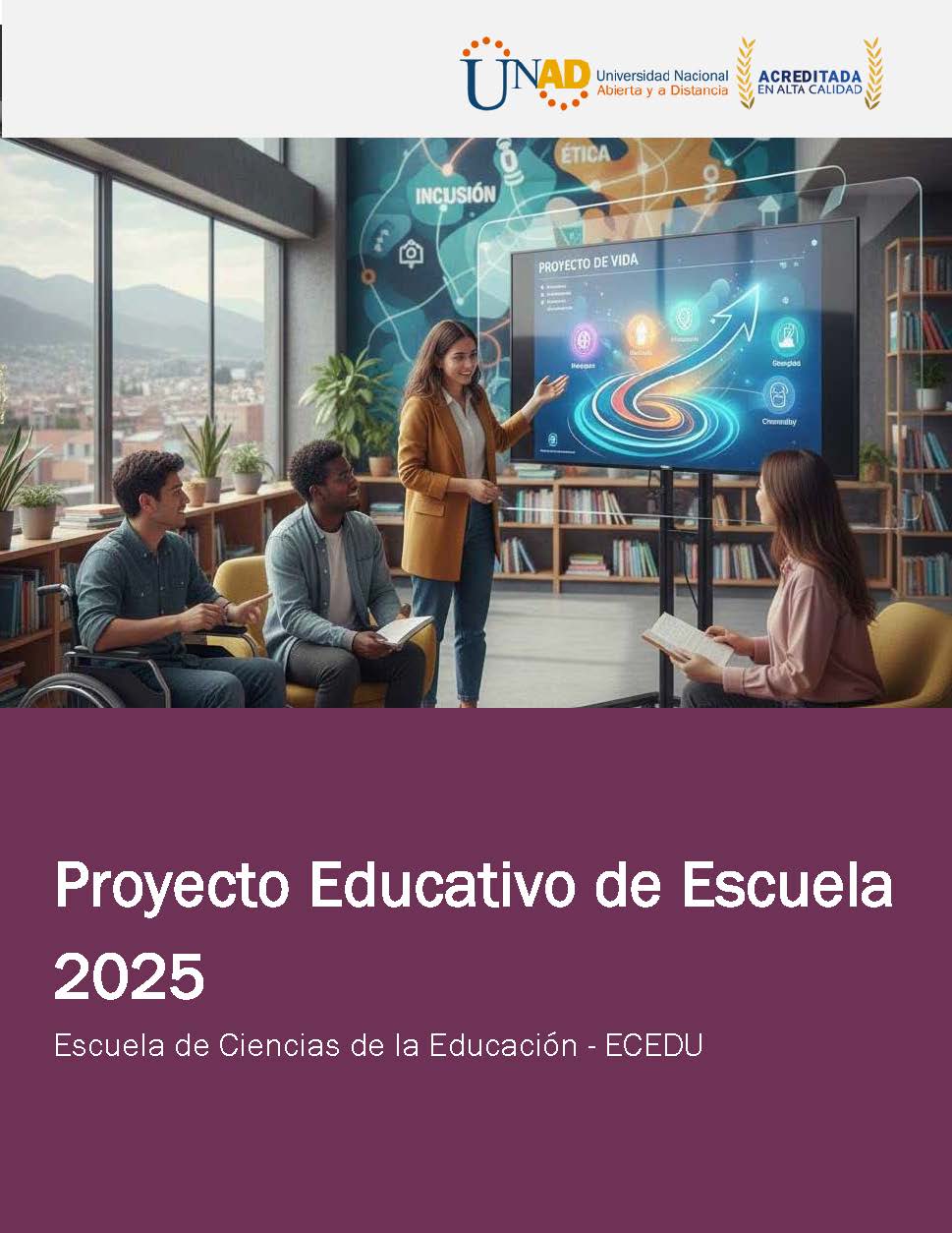 Portada del Proyecto Educativo de la Escuela de Ciencias de la Educación.
