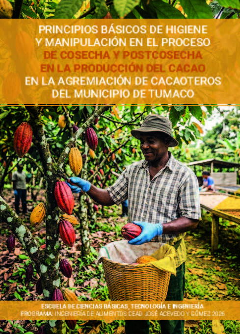 principios básicos de higiene y manipulación en el proceso de cosecha y postcosecha en la germinación de cacaoteros
