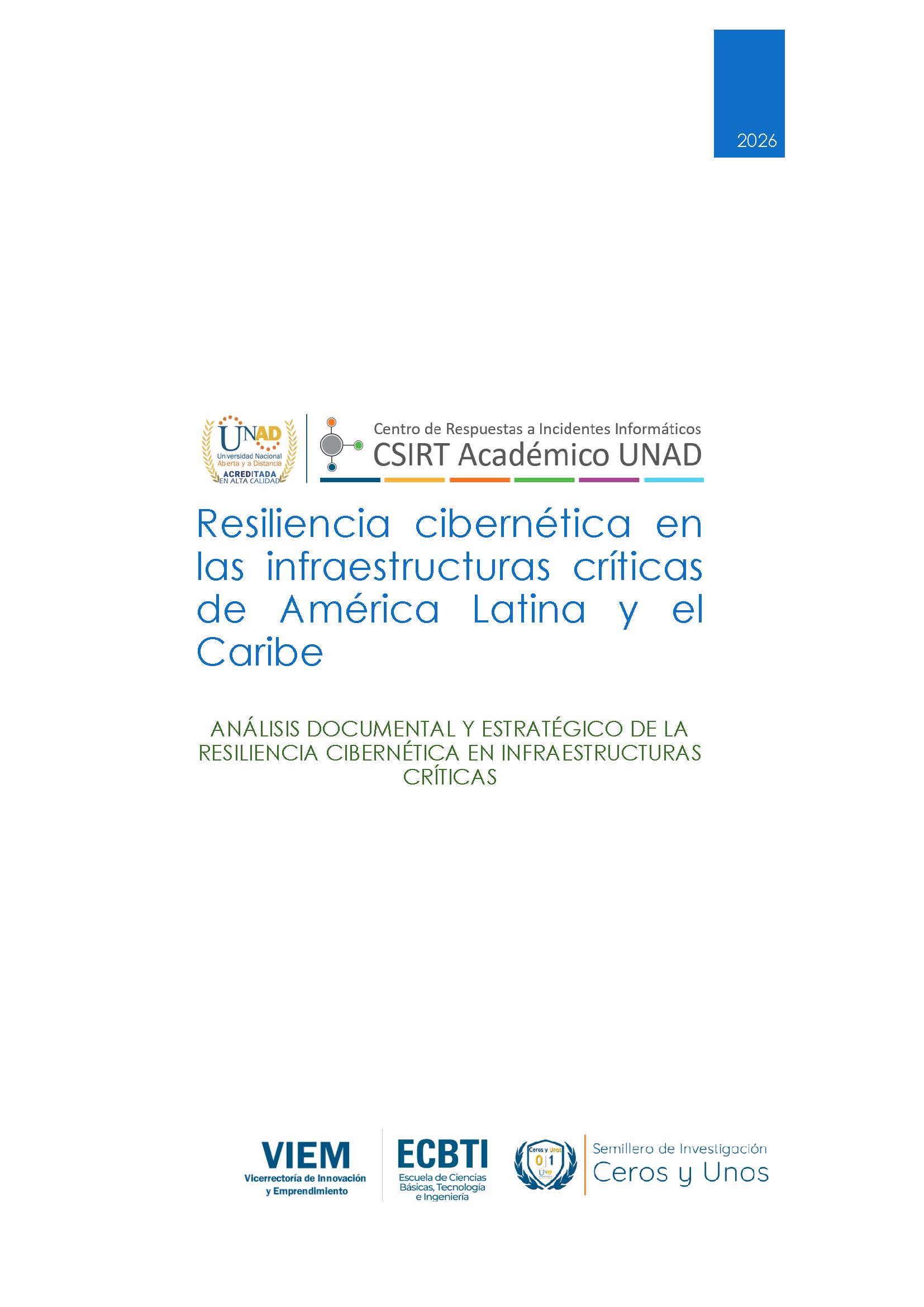 Resiliencia cibernética en las infraestructuras críticas de América Latina y el Caribe